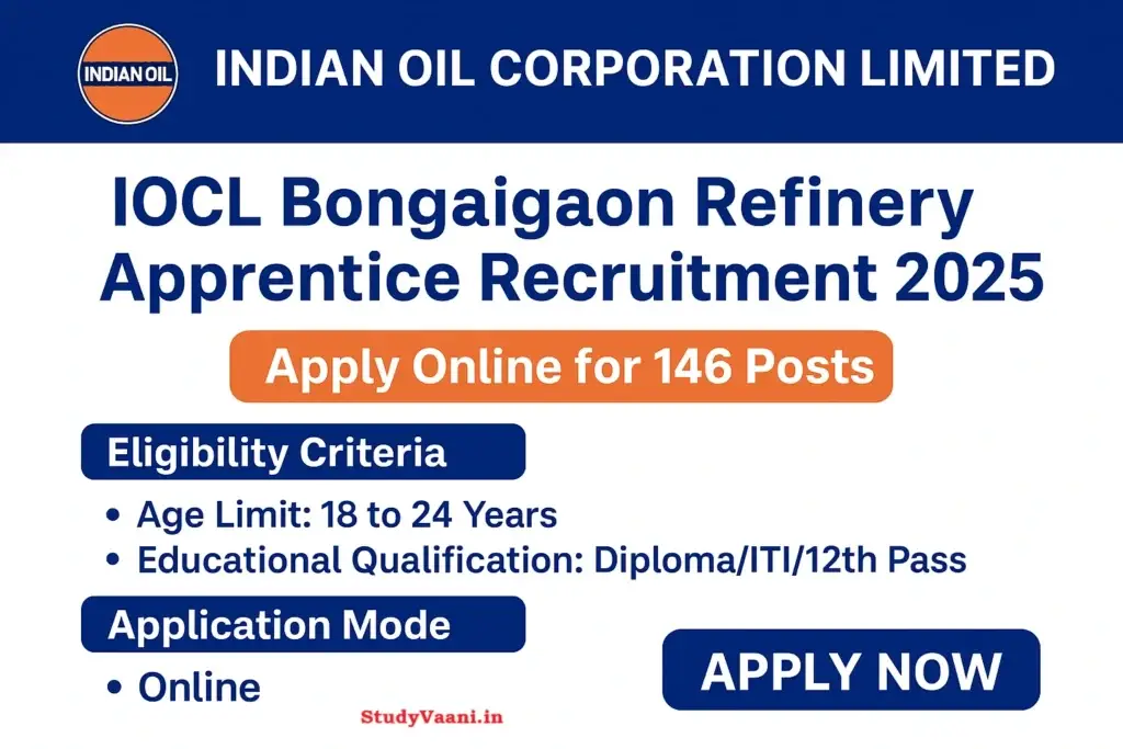 IOCL Bongaigaon Refinery Apprentice Recruitment 2025 – Apply Online for 146 Posts